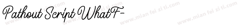 Pathout Script WhatF字体转换
